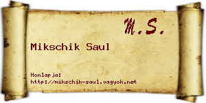 Mikschik Saul névjegykártya
